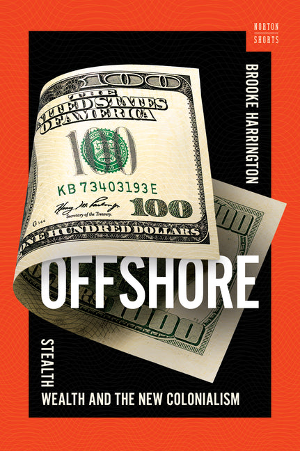 Book cover for Offshore: Stealth Wealth and the New Colonialism