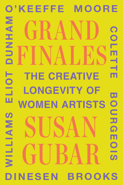 Book cover for Grand Finales: The Creative Longevity of Women Artists