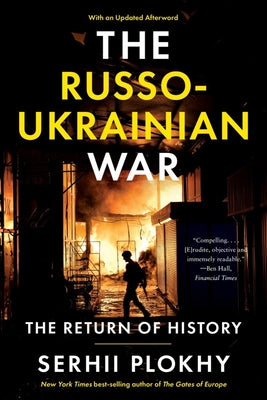 Book cover for The Russo-Ukrainian War: The Return of History