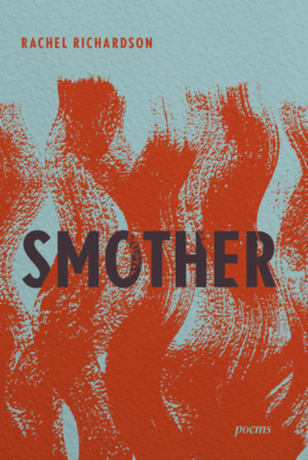 Book cover for Smother: Poems