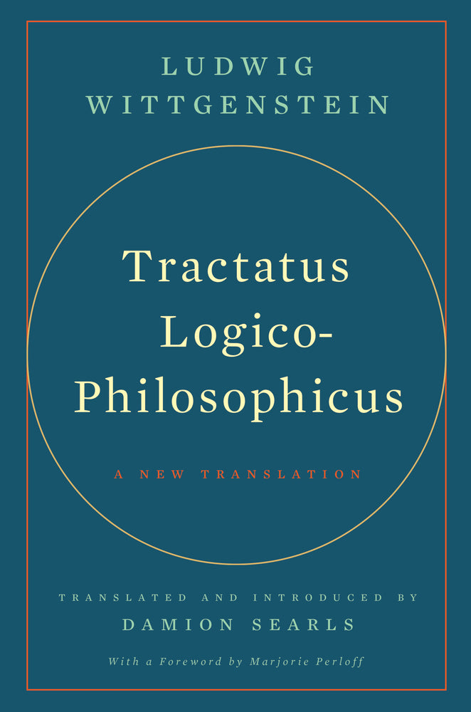 Book cover for Tractatus Logico-Philosophicus: A New Translation