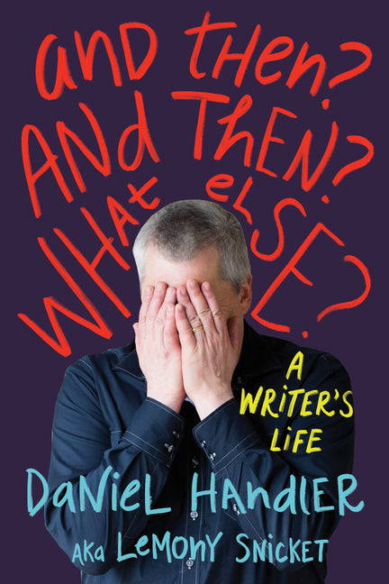 Book cover for And Then? and Then? What Else?