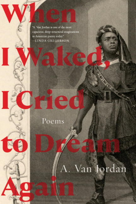 Book cover for When I Waked, I Cried to Dream Again: Poems