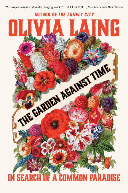 Book cover for Garden Against Time: In Search of a Common Paradise