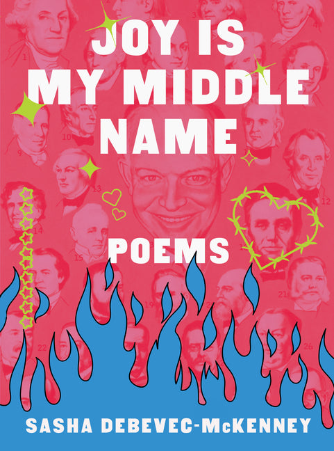 Book cover for Joy Is My Middle Name: Poems