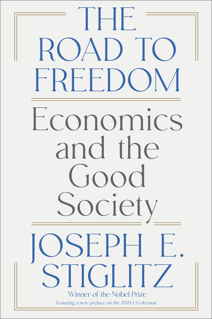Book cover for Road to Freedom: Economics and the Good Society