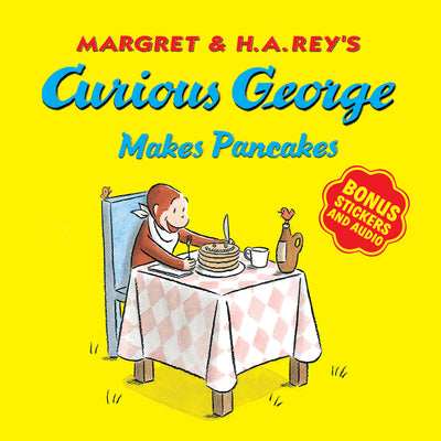 Book cover for Curious George Makes Pancakes [With Bonus Stickers and Audio]