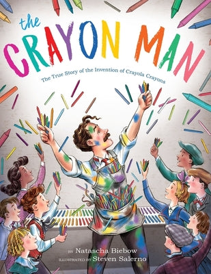 Book cover for The Crayon Man: The True Story of the Invention of Crayola Crayons