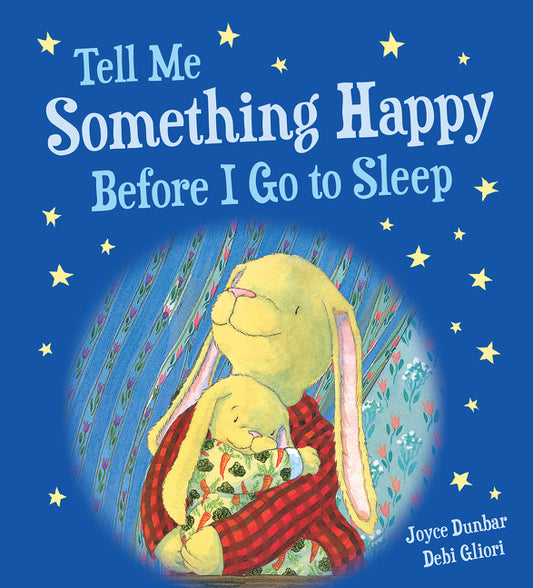 Book cover for Tell Me Something Happy Before I Go to Sleep Padded