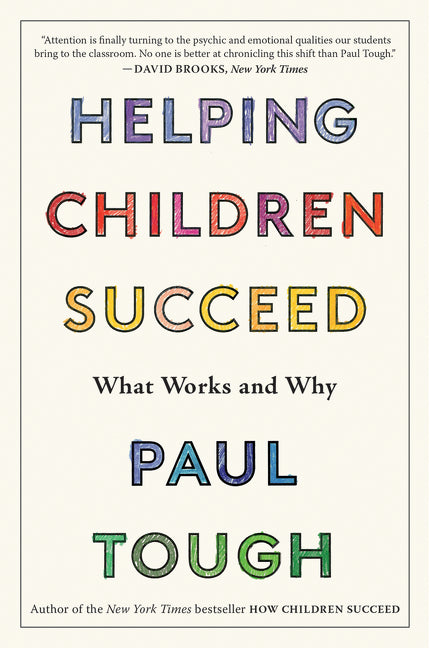 Book cover for Helping Children Succeed: What Works and Why