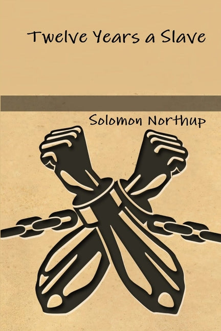 Book cover for Twelve Years a Slave