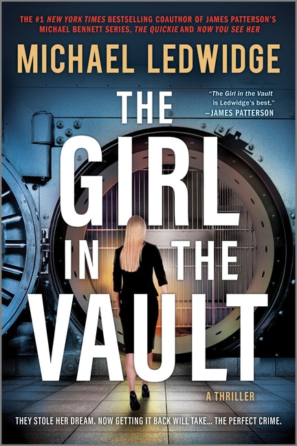 Book cover for Girl in the Vault: A Thriller (First Time Trade)