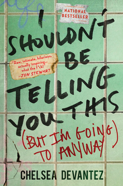 Book cover for I Shouldn't Be Telling You This: (But I'm Going to Anyway) (First Time Trade)