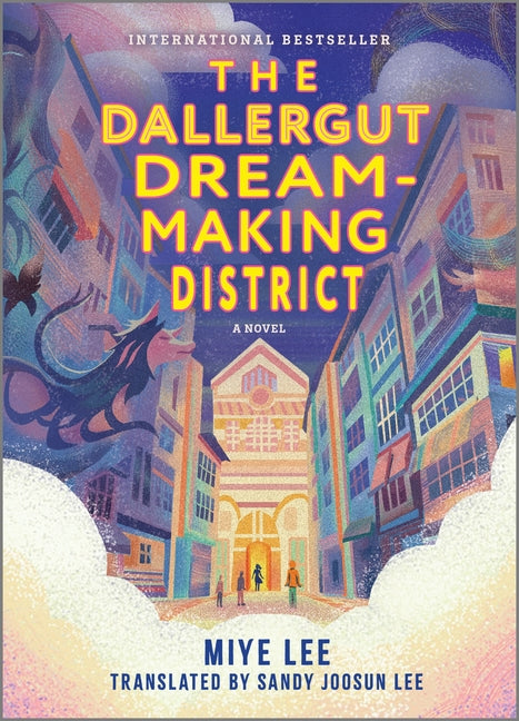 Book cover for Dallergut Dream-Making District (Original)