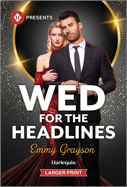 Book cover for Wed for the Headlines (Original)