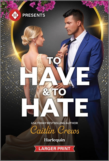 Book cover for To Have & to Hate (Original)