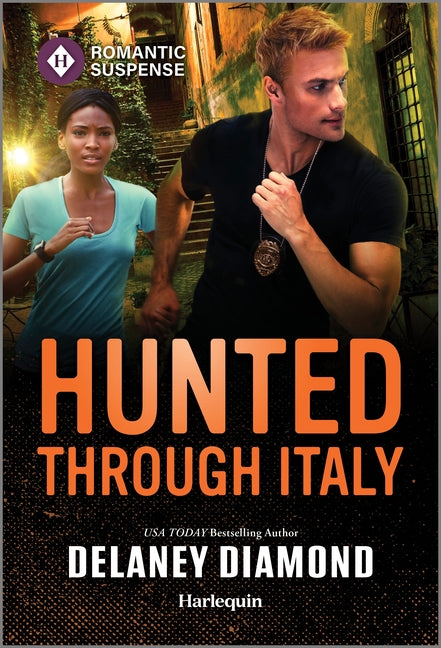 Book cover for Hunted Through Italy: A Thrilling International Bodyguard Romance (Original)