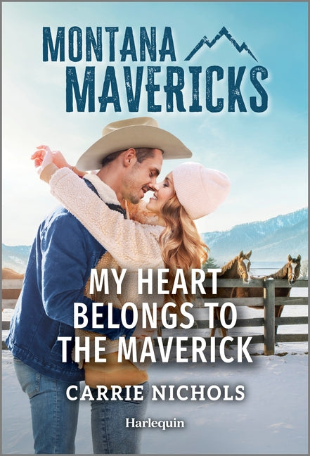 Book cover for My Heart Belongs to the Maverick (Original)