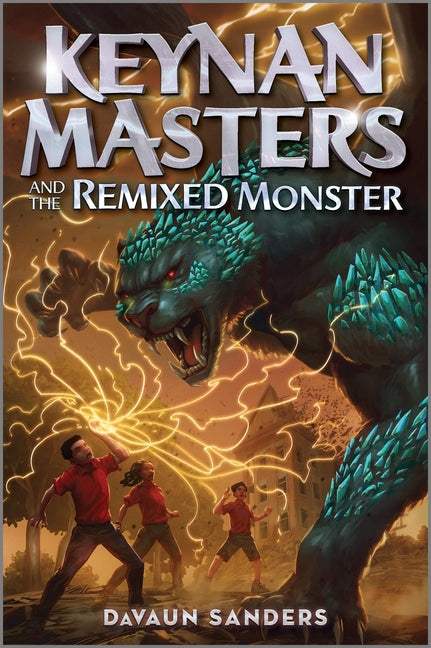 Book cover for Keynan Masters and the Remixed Monster (Original)