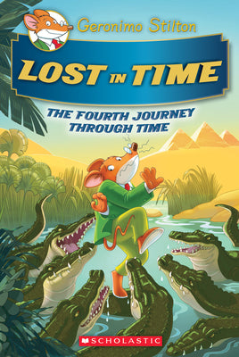 Book cover for Lost in Time (Geronimo Stilton Journey Through Time #4)
