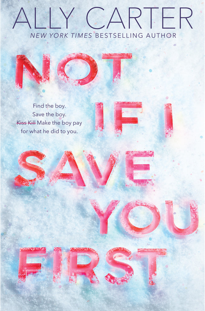 Book cover for Not If I Save You First