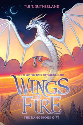 Book cover for The Dangerous Gift (Wings of Fire #14): Volume 14