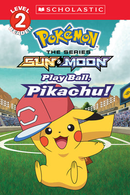 Book cover for Play Ball, Pikachu! (Pokémon Alola Reader)