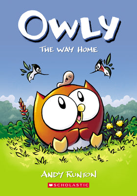 Book cover for The Way Home: A Graphic Novel (Owly #1): Volume 1