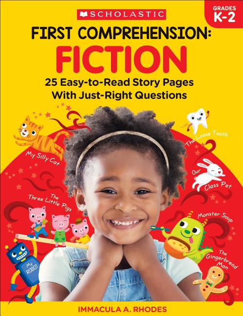 Book cover for First Comprehension: Fiction: 25 Easy-To-Read Story Pages with Just-Right Questions