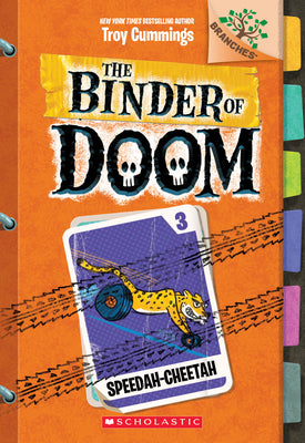 Book cover for Speedah-Cheetah: A Branches Book (the Binder of Doom #3): Volume 3
