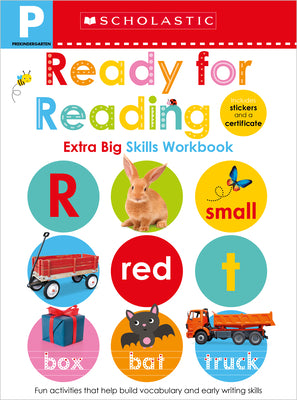 Book cover for Pre-K Ready for Reading Workbook: Scholastic Early Learners (Extra Big Skills Workbook)