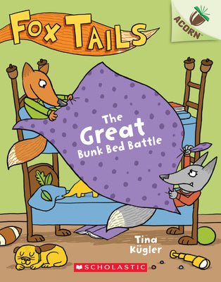 Book cover for The Great Bunk Bed Battle: An Acorn Book (Fox Tails #1): Volume 1