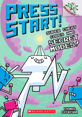 Book cover for Super Cheat Codes and Secret Modes!: A Branches Book (Press Start #11): Volume 11