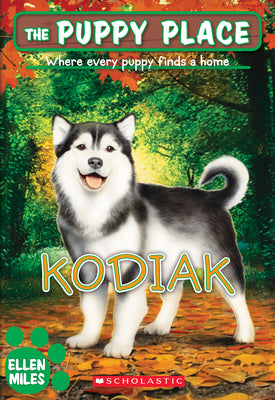 Book cover for Kodiak (the Puppy Place #56): Volume 56