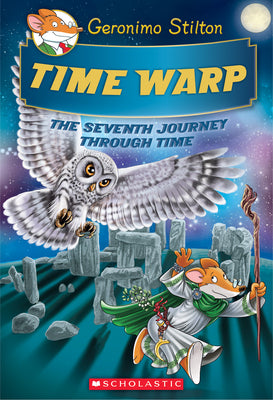 Book cover for Time Warp (Geronimo Stilton Journey Through Time #7): Volume 7