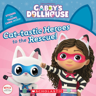 Book cover for Cat-Tastic Heroes to the Rescue (Gabby's Dollhouse Storybook)