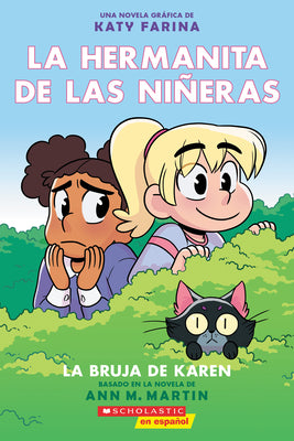 Book cover for La Hermanita de Las Niñeras #1: La Bruja de Karen (Karen's Witch)