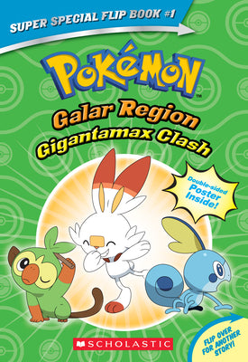 Book cover for Gigantamax Clash / Battle for the Z-Ring (Pokémon Super Special Flip Book: Galar Region / Alola Region)