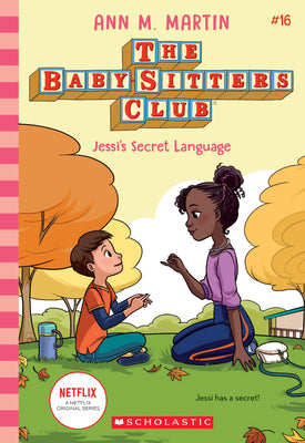 Book cover for Jessi's Secret Language (the Baby-Sitters Club #16): Volume 16