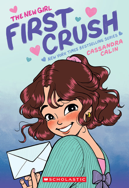 Book cover for New Girl: First Crush: A Graphic Novel (the New Girl #2)