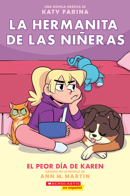 Book cover for La Hermanita de Las Niñeras #3: El Peor Día de Karen (Karen's Worst Day): Volume 3