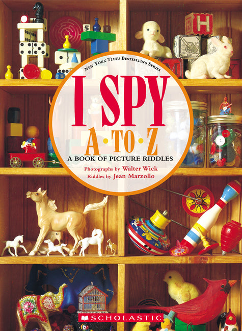 Book cover for I Spy A to Z: A Book of Picture Riddles