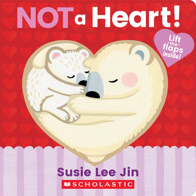 Book cover for Not a Heart! (a Lift-The-Flap Book)