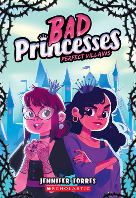 Book cover for Perfect Villains (Bad Princesses #1)
