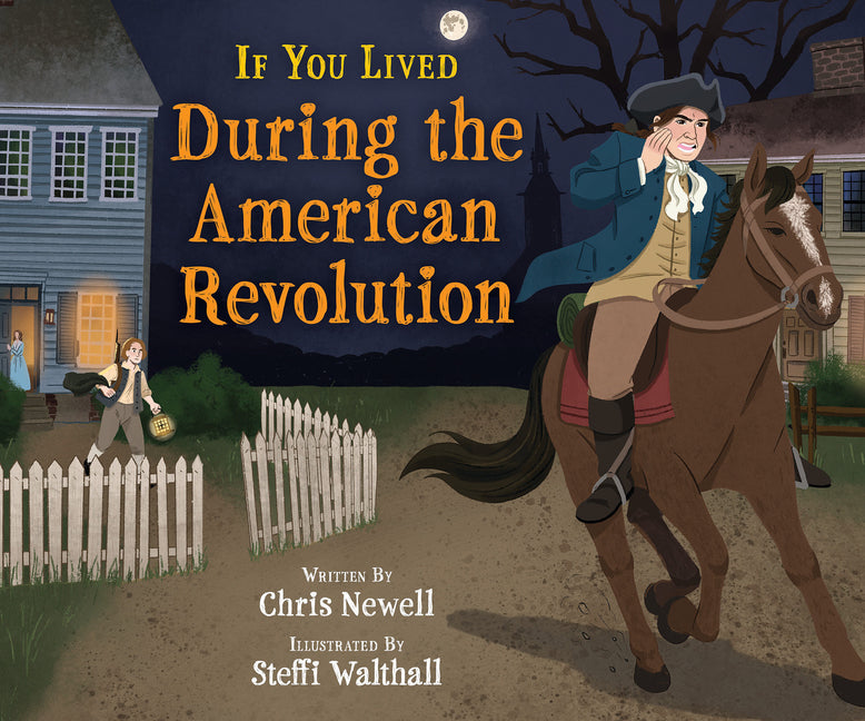 Book cover for If You Lived During the American Revolution