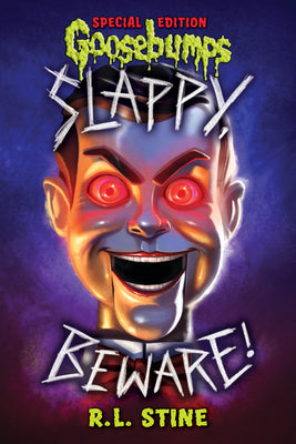 Book cover for Slappy, Beware! (Goosebumps Special Edition)