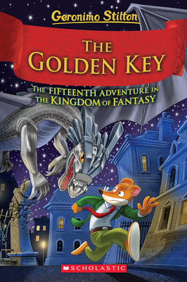 Book cover for The Golden Key (Geronimo Stilton and the Kingdom of Fantasy #15)