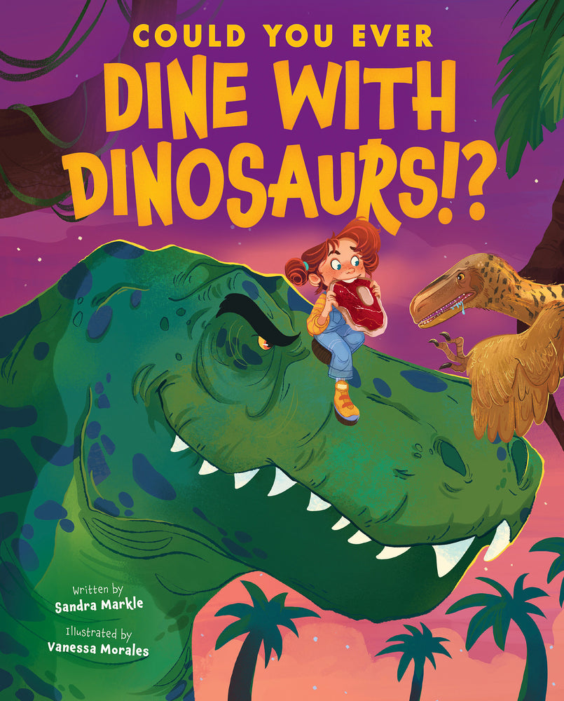 Book cover for Could You Ever Dine with Dinosaurs!?