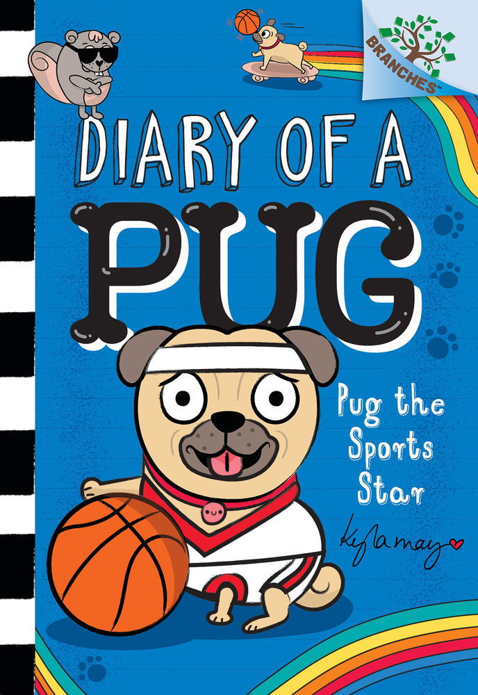 Book cover for Pug the Sports Star: A Branches Book (Diary of a Pug #11)