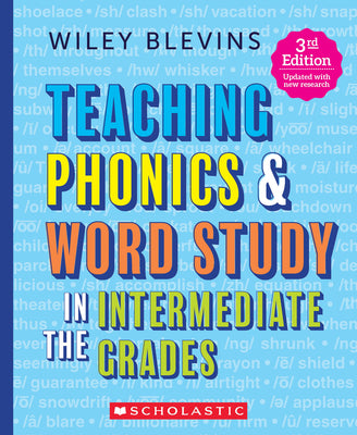 Book cover for Teaching Phonics & Word Study in the Intermediate Grades, 3rd Edition